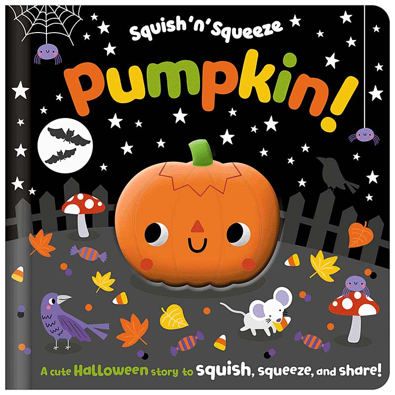 Squish n Squeeze Pumpkin! Book